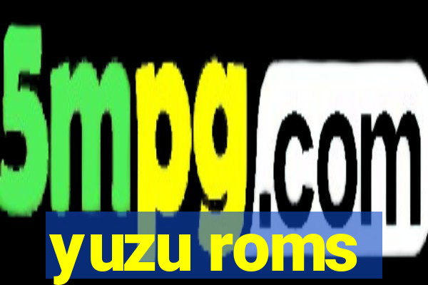 yuzu roms